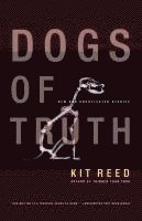 bokomslag Dogs of Truth: New and Uncollected Stories