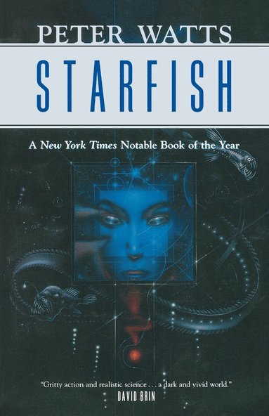 Peter Watts - Starfish, Häftad