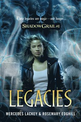 bokomslag Shadow Grail #1: Legacies