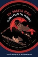 Gary Phillips, Christopher Chambers - The Darker Mask: Heroes from the Shadows, Häftad