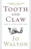 Tooth and Claw 1