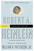 bokomslag Robert A. Heinlein: In Dialogue with His Century, Volume 1: Learning Curve (1907-1948)