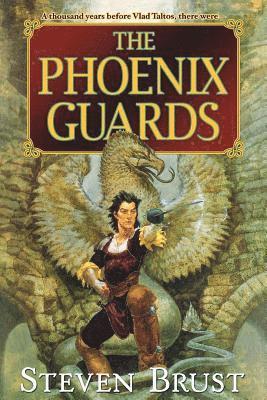 Steven Brust - The Phoenix Guards, Häftad
