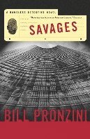 bokomslag Savages: A Nameless Detective Novel