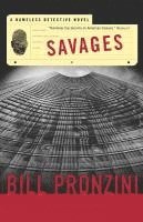 bokomslag Savages: A Nameless Detective Novel