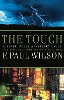 The Touch: Book III of the Adversary Cycle 1