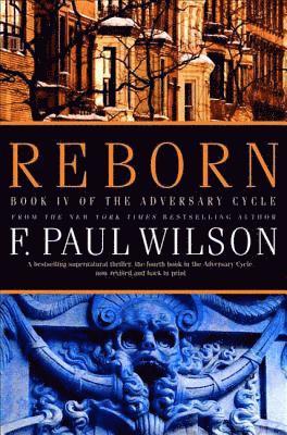 Reborn: Book IV of the Adversary Cycle 1