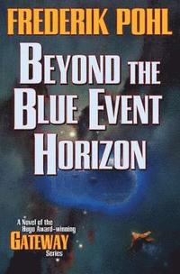 bokomslag Beyond the Blue Event Horizon