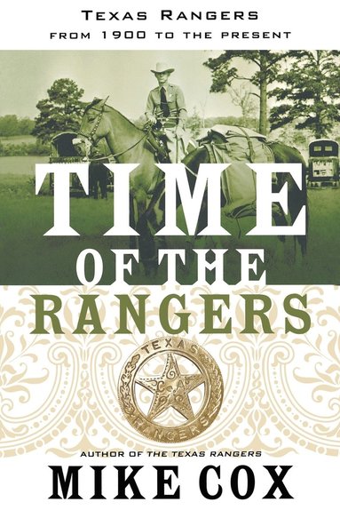 Mike Cox - Time of the Rangers, Häftad