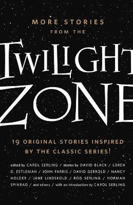 Carol Serling - More Stories from the Twilight Zone, Häftad