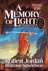 bokomslag A Memory of Light: Book Fourteen of the Wheel of Time
