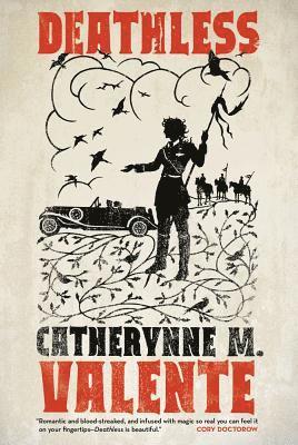 Catherynne M. Valente - Deathless, Häftad