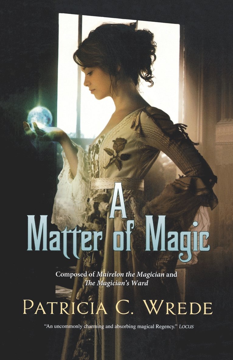 A Matter of Magic: Mairelon and the Magician's Ward
