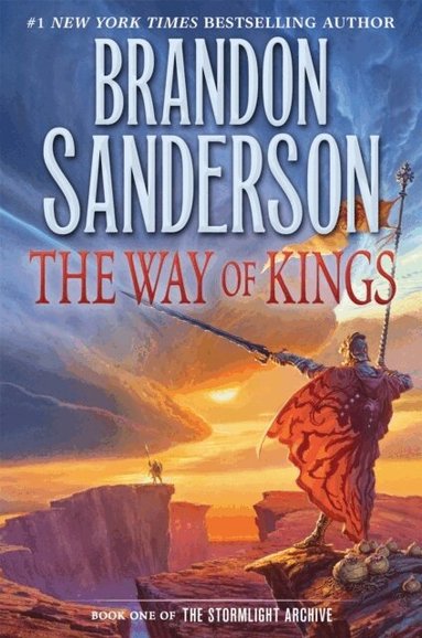 Brandon Sanderson - Way of Kings, Inbunden