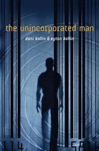 bokomslag The Unincorporated Man