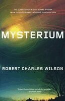 Robert Charles Wilson - Mysterium, Häftad