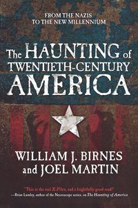 bokomslag The Haunting of Twentieth-century America