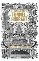 A Transatlantic Tunnel, Hurrah! 1