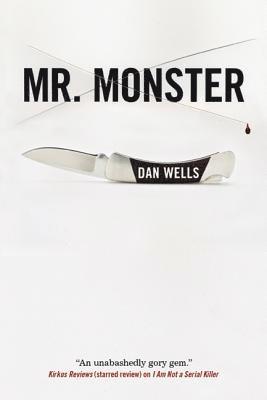Dan Wells - Mr. Monster, Häftad