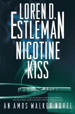 bokomslag Nicotine Kiss: An Amos Walker Novel