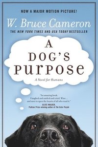bokomslag A Dog's Purpose