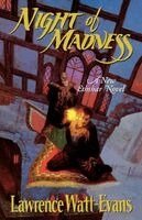 Lawrence Watt-Evans - Night of Madness, Häftad