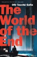 bokomslag The World of the End