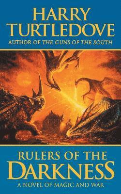 bokomslag Rulers of the Darkness: A Novel of World War - And Magic