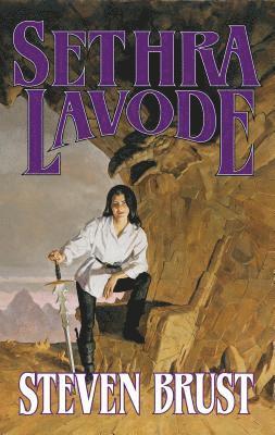 Steven Brust, Teresa Nielsen Hayden - Sethra Lavode, Häftad