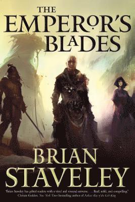 bokomslag The Emperor's Blades: Chronicle of the Unhewn Throne, Book I