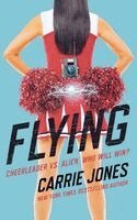 Carrie Jones - Flying, Häftad