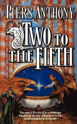 Piers Anthony - Two to the Fifth, Häftad