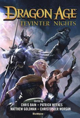 Patrick Weekes, Chris Bain, Patrick Weekes, Matthew Goldman, Christopher Morgan - Tevinter Nights, Häftad