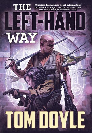 Tom Doyle - Left-Hand Way, Inbunden