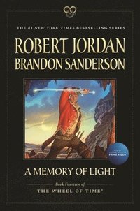 bokomslag A Memory of Light: Book Fourteen of the Wheel of Time