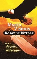 Rosanne Bittner - Mystic Visions, Häftad