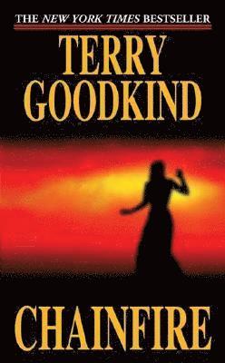 Terry Goodkind - Goodkind, T: Chainfire, Häftad
