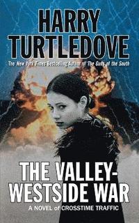 bokomslag The Valley-Westside War