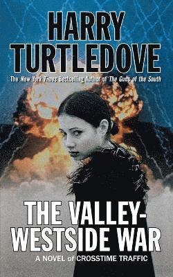 Harry Turtledove - Valley-Westside War, Häftad