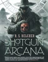 bokomslag The Shotgun Arcana