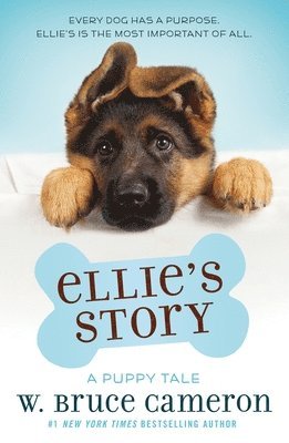 W. Bruce Cameron - Ellie's Story, Häftad
