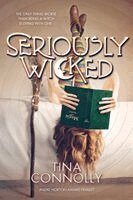 Tina Connolly - Seriously Wicked, Häftad