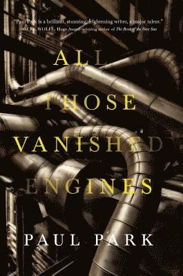 All Those Vanished Engines 1