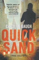 Carolyn Baugh - Quicksand, Häftad