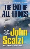 bokomslag The End of All Things: An Old Man's War Novel
