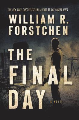 The Final Day: A John Matherson Novel