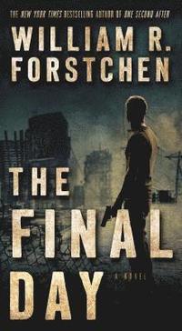 bokomslag The Final Day: A John Matherson Novel