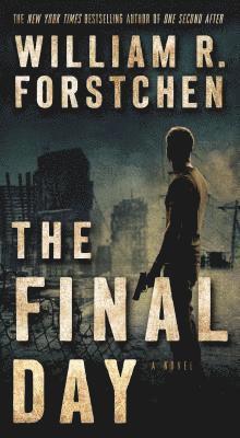 bokomslag The Final Day: A John Matherson Novel