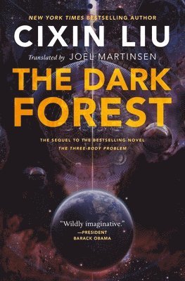 Cixin Liu - The Dark Forest, Inbunden