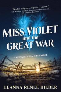 bokomslag Miss Violet and the Great War